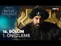 Uyanış Büyük Selçuklu 16. Bölüm 1. Ön İzleme