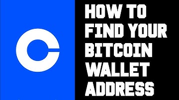 Coinbase Where To Find Bitcoin Wallet Address - How To Find Coinbase Bitcoin Wallet Address Help