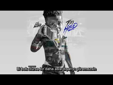 Lil Baby - Best of Me Türkçe Altyazılı