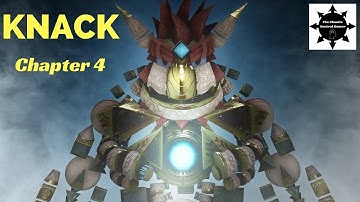 KNACK PS4 Gameplay Walkthrough Chapter 4 - TCNG
