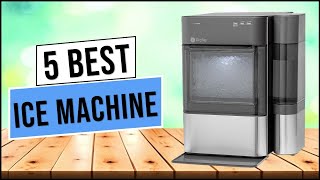 Top 5 Best Ice Machines of 2024 | Best Ice Maker Machines - Review