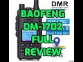 BAOFENG DM-1702 REVIEW 2021