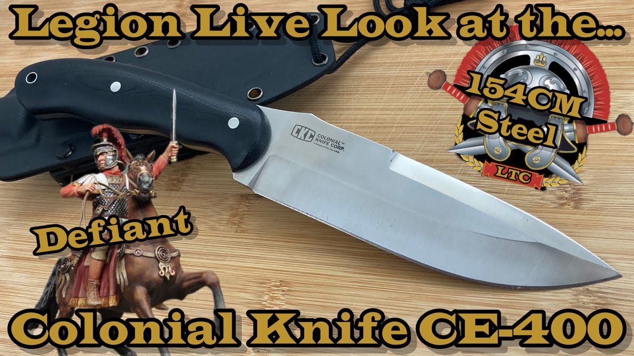 Legion Live Look at the Colonial CE-400 #bushcraft #survivalknife