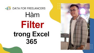Hàm Filter trong Excel 365
