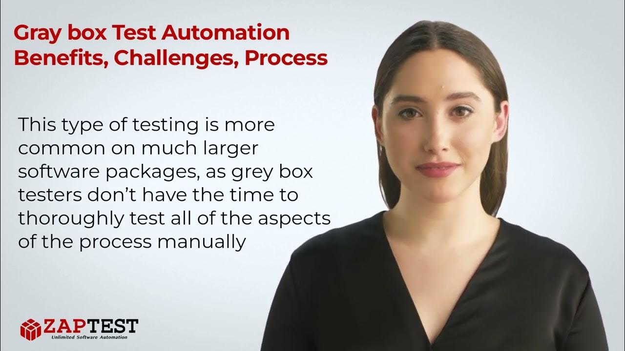 Gray box Test Automation Benefits, Challenges, Process YouTube