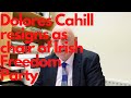 Professor dolores cahill resigns as chair of irish freedom party  opponent of covid 19 restrictions