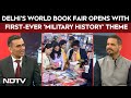 World Book Fair | Delhi's World Book Fair Opens Big with First-Ever 'Military History' Theme