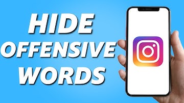 How to Hide Offensive Words on Instagram (Easy 2025)