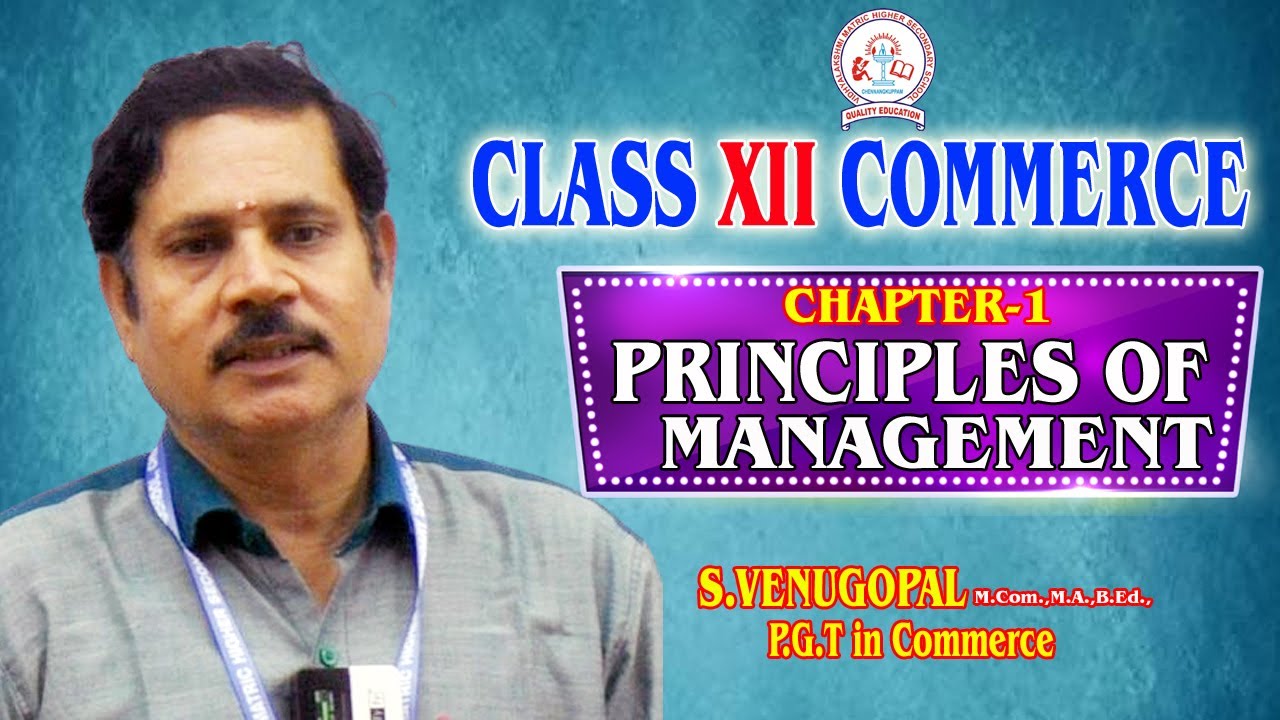 💥 CLASS XII - COMMERCE | Chapter 1 / PRINCIPLES OF MANAGEMENT - YouTube