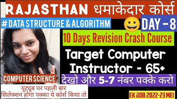 DAY 8- RAJASTHAN COMPUTER INSTRUCTOR EXAM धमाकेदार कोर्स |TARGET 65+|| DATA STRUCTURE || NS CLASSES