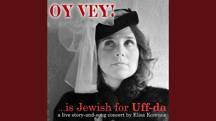 Definitions of Oy Vey and Uff-Da