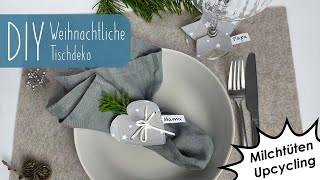 DIY weihnachtliche Milchtüten Deko | Namensschildchen | Tischkarten | Upcycling | Nähen und Basteln