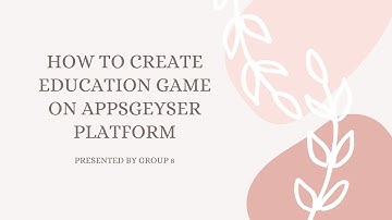 Creating Education Games by AppsGeyser