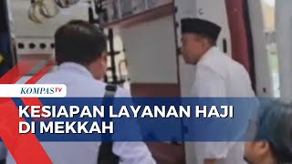 Menko PMK Cek Kesiapan Layanan Haji di Mekkah