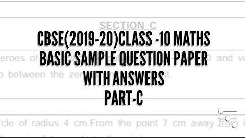 CBSE class 10 Maths sample question paper with answer 2019-20 ||Part C||