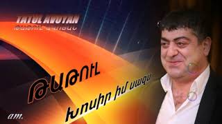 Tatul Avoyan  - «Xosir im sazs» Resimi