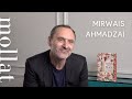 Mirwais ahmadzai  les tout puissants