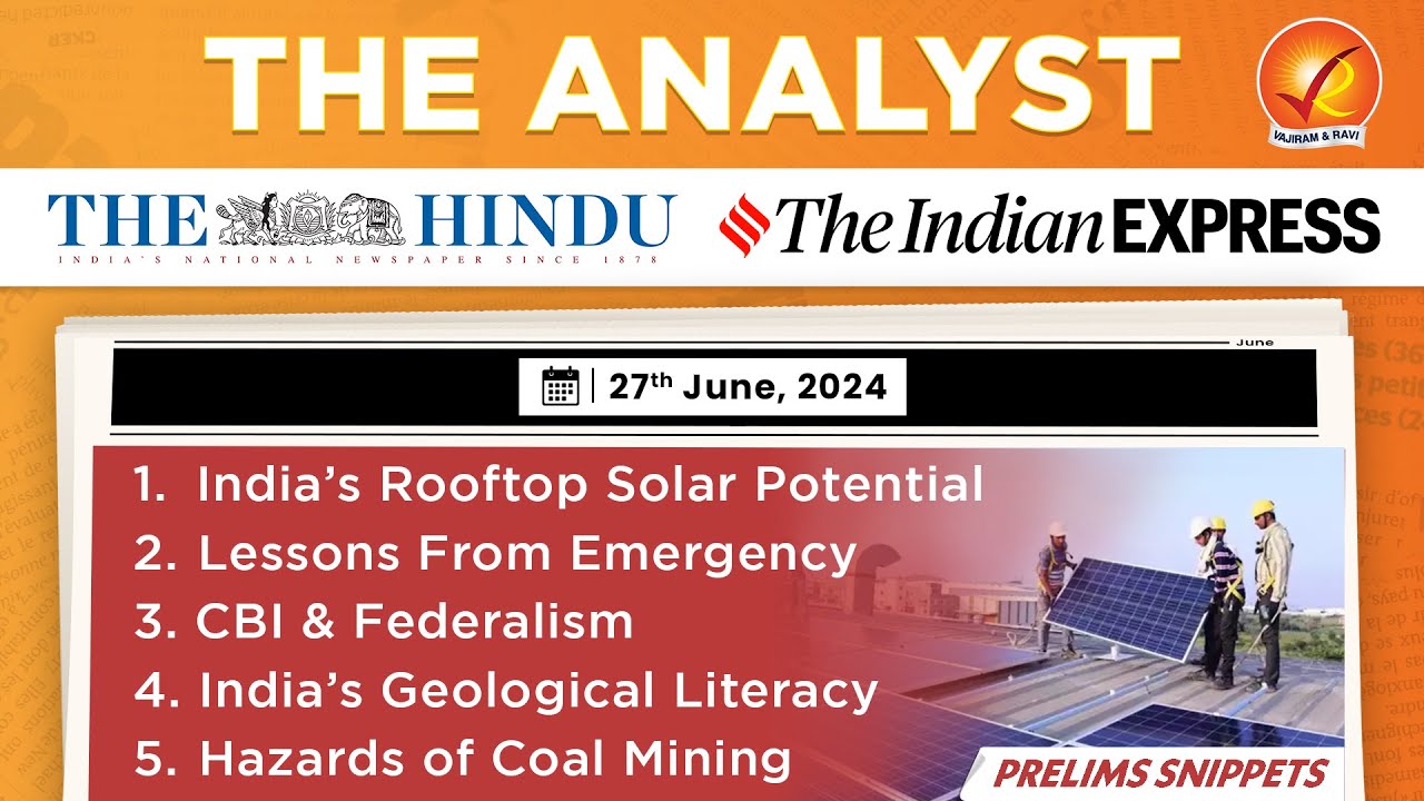 The Analyst 27th June 2024 Current Affairs Today | Vajiram and Ravi ...