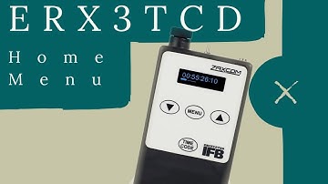 Home Menu on Zaxcom ERX3TCD