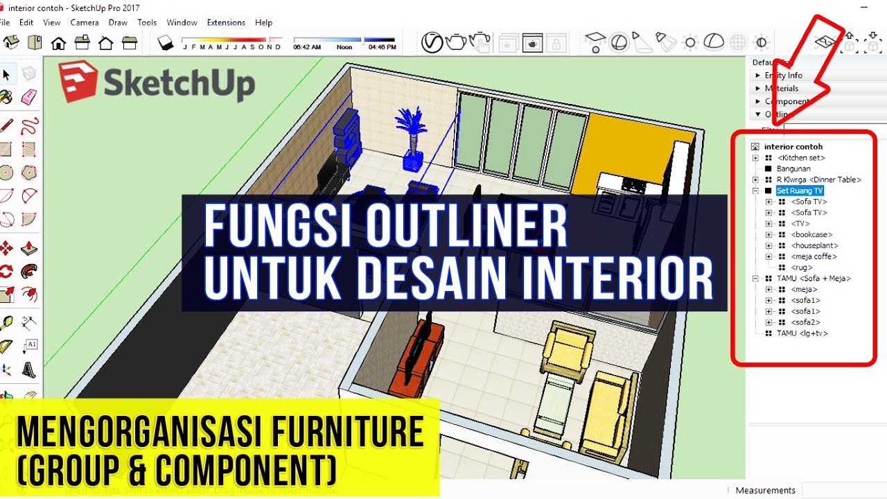 Pentingnya Outliner untuk Desain  Interior  di  Sketchup 