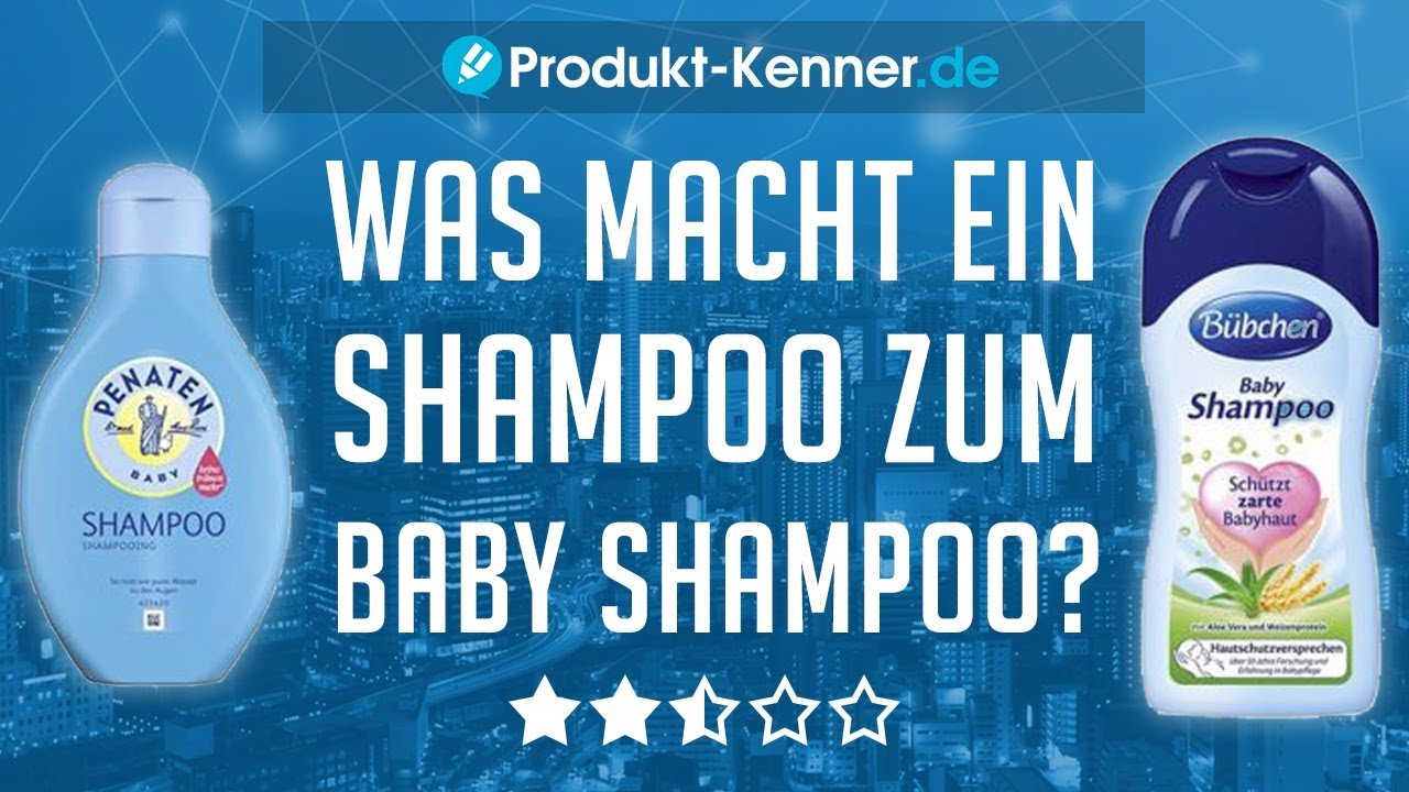 Baby Shampoo Erfahrungen Baby Shampoo Test Penaten Bubchen