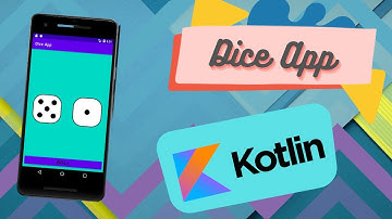 Dice App In Kotlin