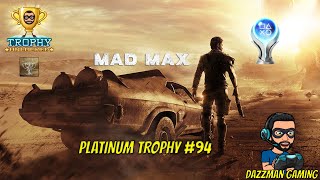 Platinum Trophy #94 - Mad Max
