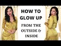 How to Glow up from the Inside & Outside : Beauty, Wellness & Health : Glow up for the Summer