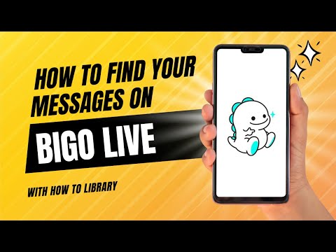 How To Find Your Messages On Bigo Live - Quick And Easy!