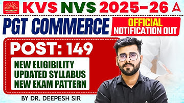 KVS NVS PGT Commerce Vacancy 2025-26 | KVS PGT Commerce New Syllabus, Exam Pattern & Eligibility