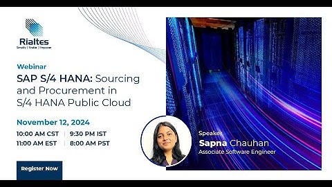 SAP S/4 HANA: Sourcing and Procurement in S/4 HANA Public Cloud [Webinar]