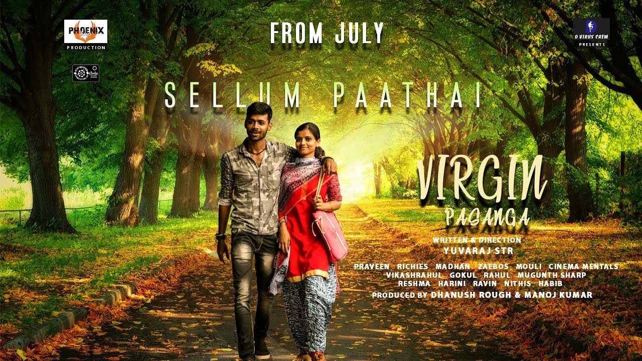 Virgin Pasanga Tamil Short Film 2018  Sellum Paathai Song  Lyrical Video Song