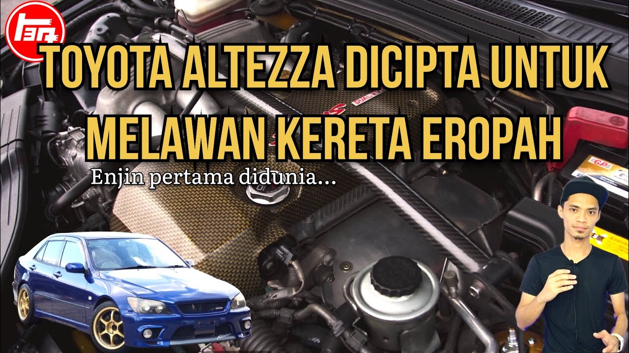 TOYOTA ALTEZZA/LEXUS DICIPTA UNTUK MELAWAN KERETA EROPAH | ENJIN ...