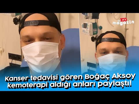 Kanser tedavisi gören Boğaç Aksoy kemoterapi aldığı anları paylaştı!