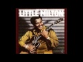 Little Milton  ~ ''I Can't Quit You Baby'' (Electric Blues Live And Studio)