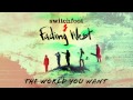 Switchfoot - The World You Want [Official Audio]