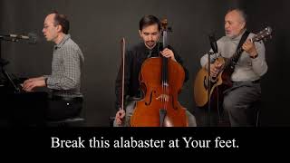 Break this alabaster