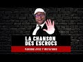 La chanson des escrocs  parodie des enfoirs