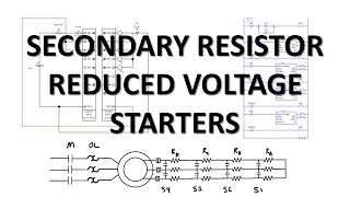 Secondary Resistor Reduced Voltage Starters (Full Lecture) screenshot 5