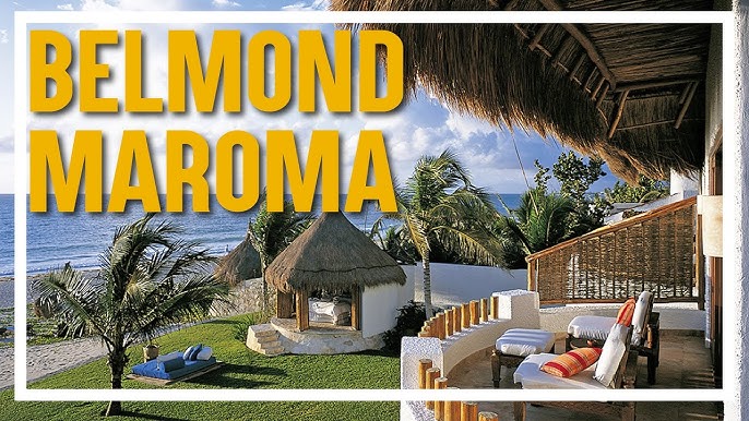 Belmond Maroma Resort & Spa Blog - A Riviera Maya Gem - Adam