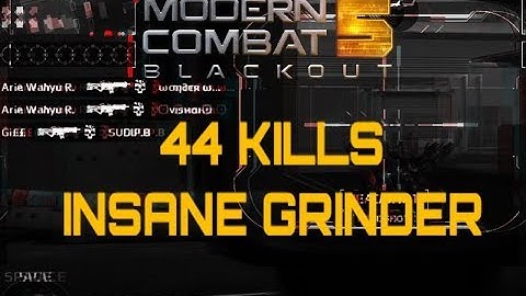 MODERN COMBAT 5 INSANE GRINDER GAMEPLAY 44 KILLS [PC WINDOWS 10]]