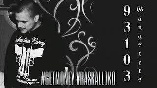 Raskal Loko - Get Money