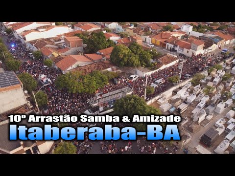 10º Arrastão do Samba e Amizade - Itaberaba-BA