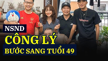 NSND Công Lý bước sang tuổi 49