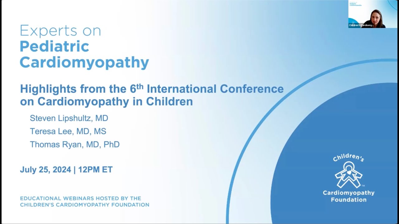 Highlights from the 6th International Conference on Cardiomyopathy in Children