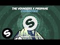The Voyagers x Propane - Dresscode