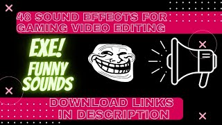 48 COPYRIGHT FREE SOUND EFFECTS FOR VIDEO EDITING | Meme Sound | pubg.exe