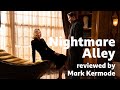 Nightmare Alley reviewed by Mark Kermode