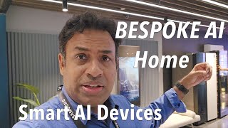 Samsung BESPOKE AI Home  Connected AI Devices