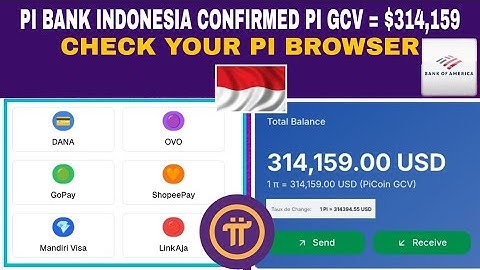 🚀 PI NETWORK Bank Indonesia Confirmed GCV = 314,159 | Pi Coin Price